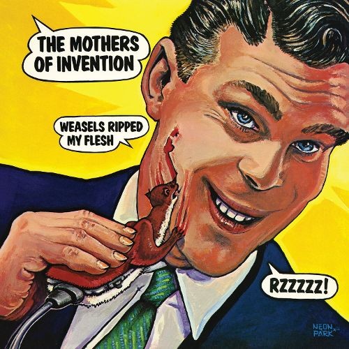 Portada de Weasels Ripped My Flesh