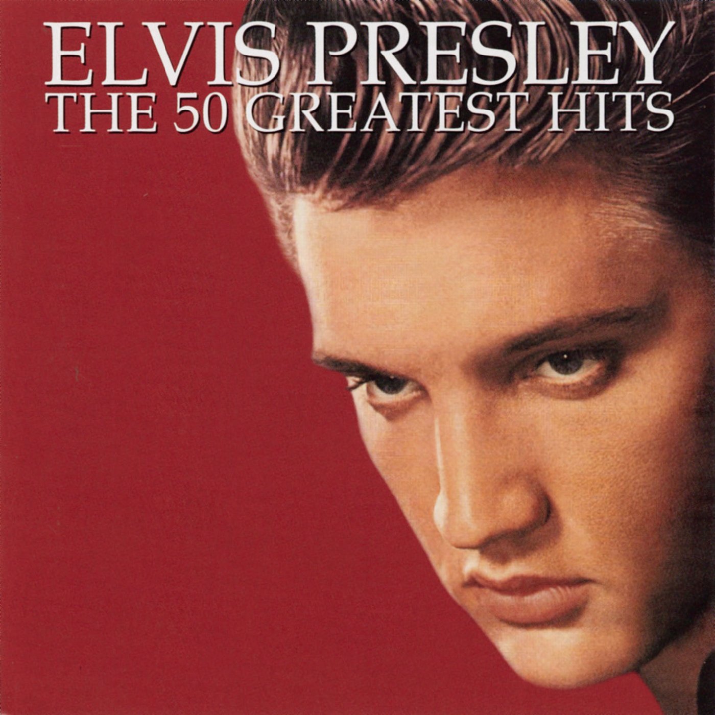 Elvis Presley — The 50 Greatest Hits