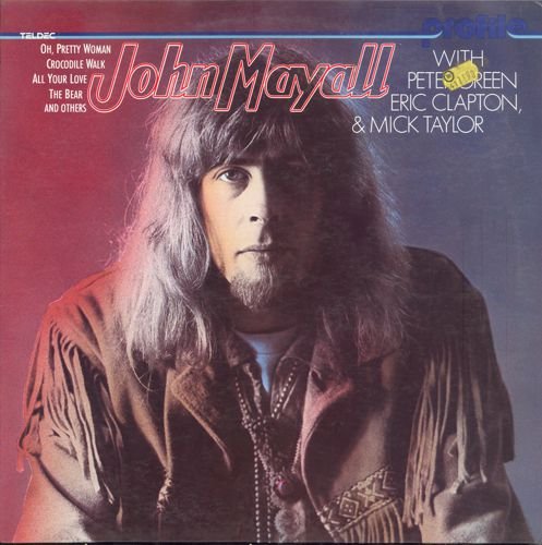 John Mayall — with Pete Green, Eric Clapton, & Mick Taylor