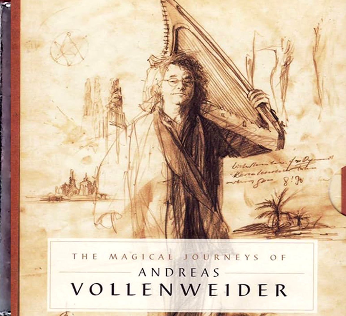 Andreas Vollenweider — The Magical Journeys of Andreas Vollenweider
