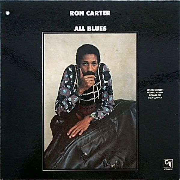 Ron Carter — All Blues