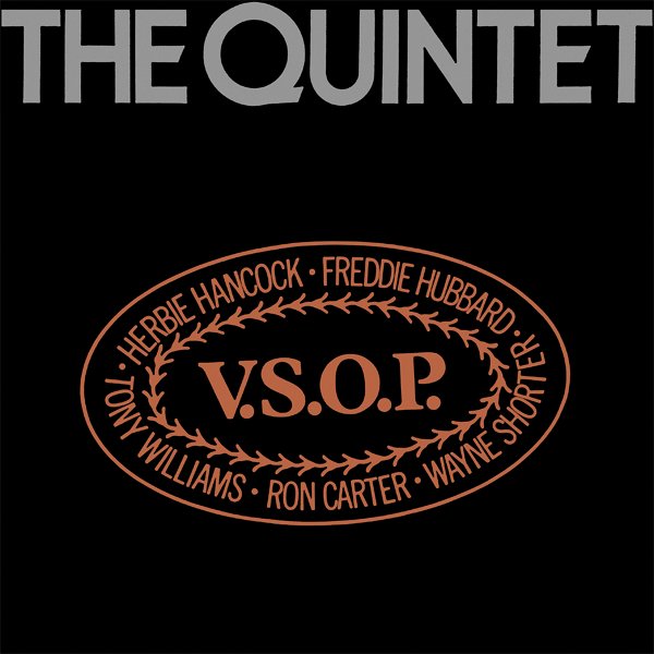 The Quintet — V.S.O.P.