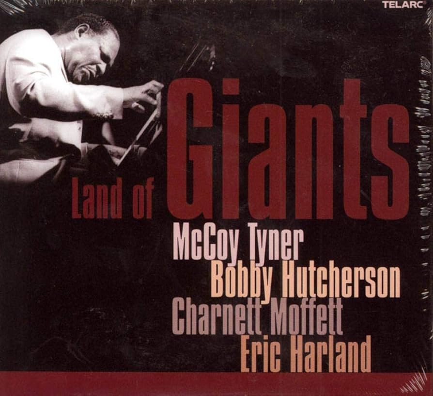 McCoy Tyner — Land Of Giants