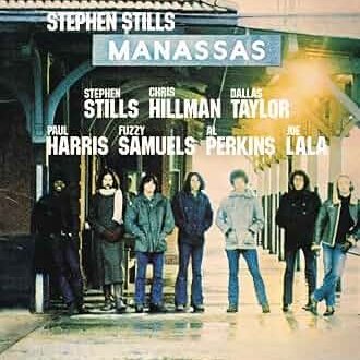 Stephen Stills — Manassas