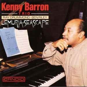 Kenny Barron Trio — Lemuria-Seascape