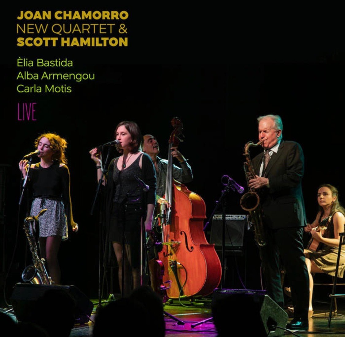 Joan Chamorro New Quartet & Scott Hamilton — Live