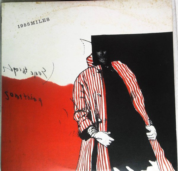 Miles Davis — 1958 Miles