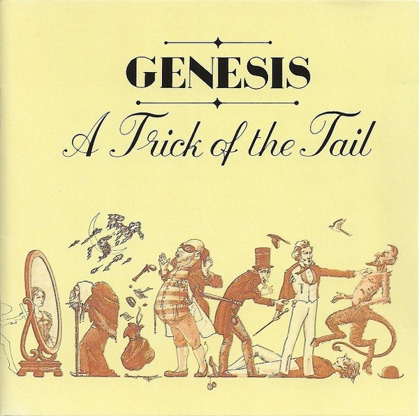 Genesis — A Trick of the Tail