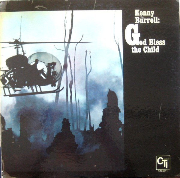 Kenny Burrell — God Bless the Child