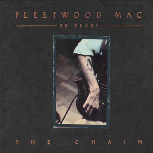 Fleetwood Mac — 25 Years – The Chain