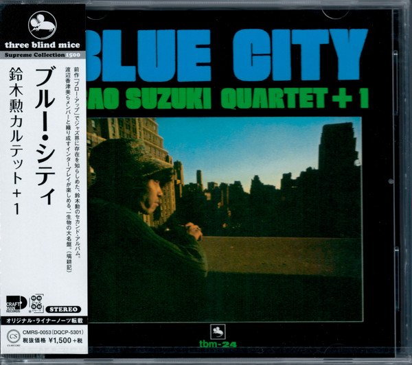 Isao Suzuki Quartet + 1 — Blue City