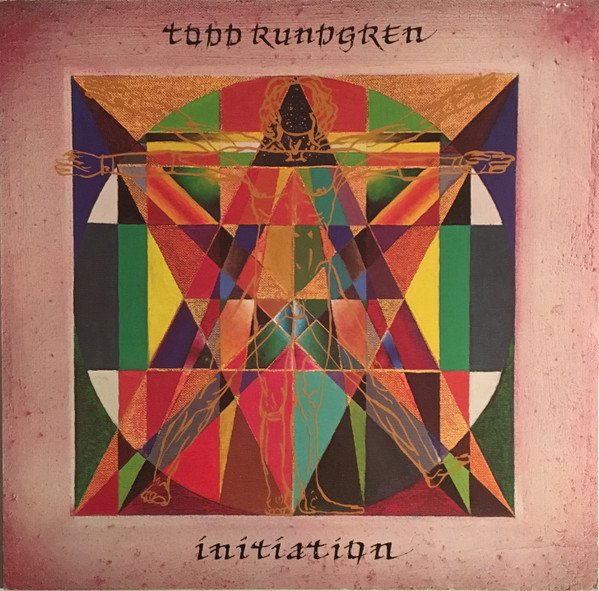 Todd Rundgren — Initiation