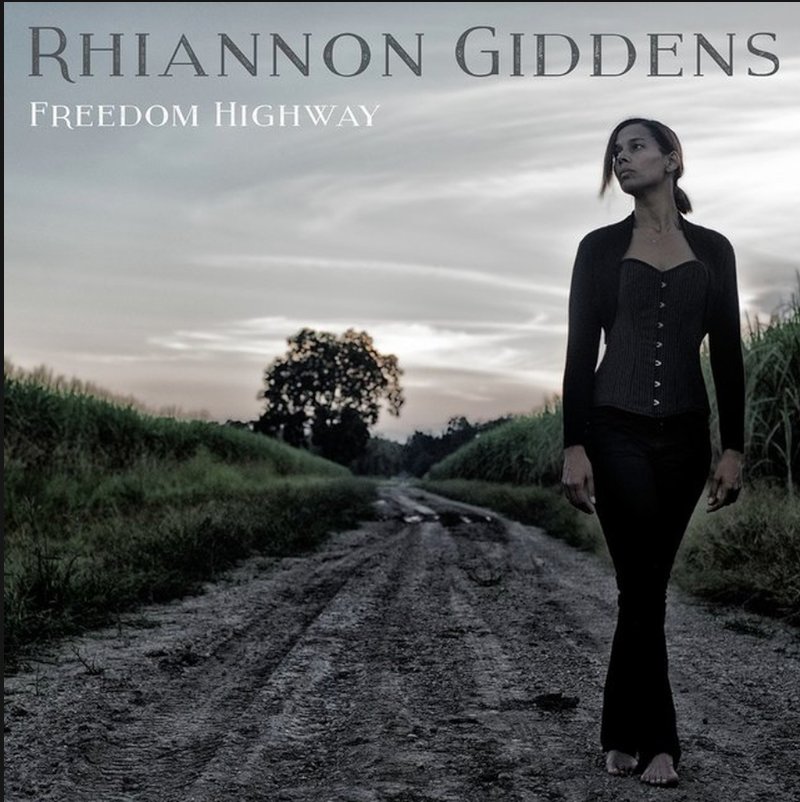Rhiannon Giddens — Freedom Highway