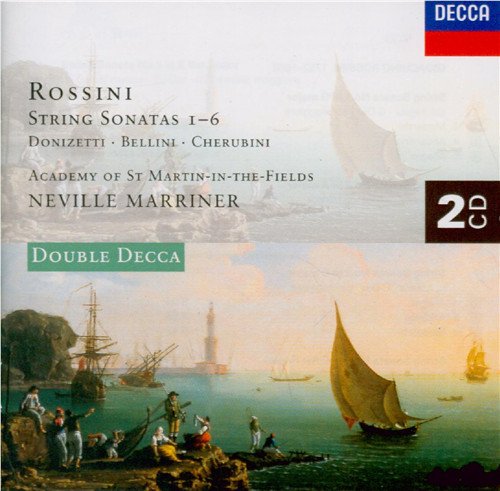 Rossini — String Sonatas 1-6 (Donizetti, Bellini, Cherubini) - The Academy of St Martin-in-the-Fields, Neville Marriner