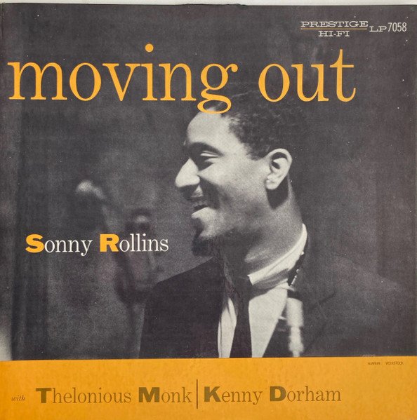 Sonny Rollins — Moving Out