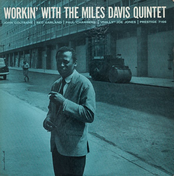 Miles Davis Quintet — Workin' with the Miles Davis Quintet