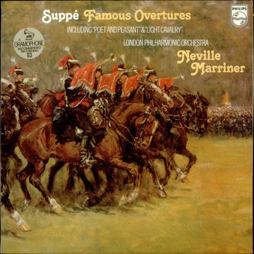 Neville Marriner & London Philharmonic Orchestra — Suppé Famous Overtures