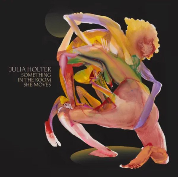 Julia Holter — Something in the Room She Moves