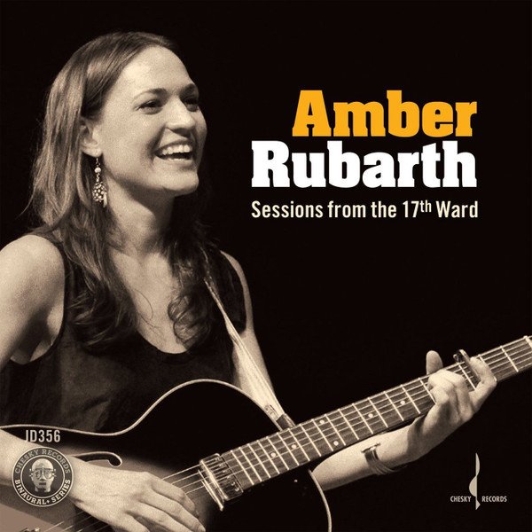 Amber Rubarth — Sessions from the 17th Ward