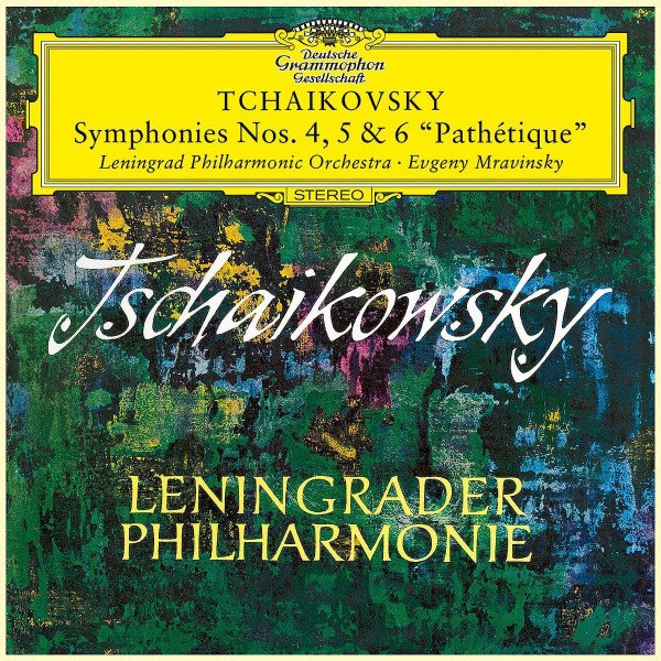 Pyotr Ilyich Tchaikovsky — Symphonies Nos. 4, 5 & 6 "Pathétique"