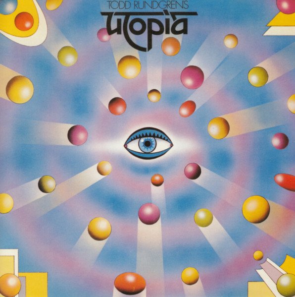 Utopia — Todd Rundgren's Utopia