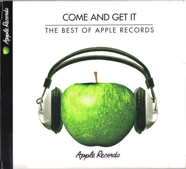 Various Artists — Come And Get It: The Best Of Apple Records