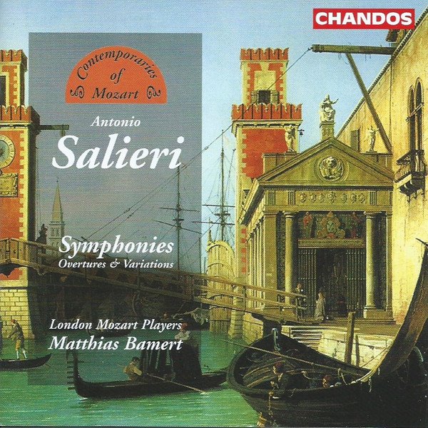 Antonio Salieri — Symphonies Overtures & Variations