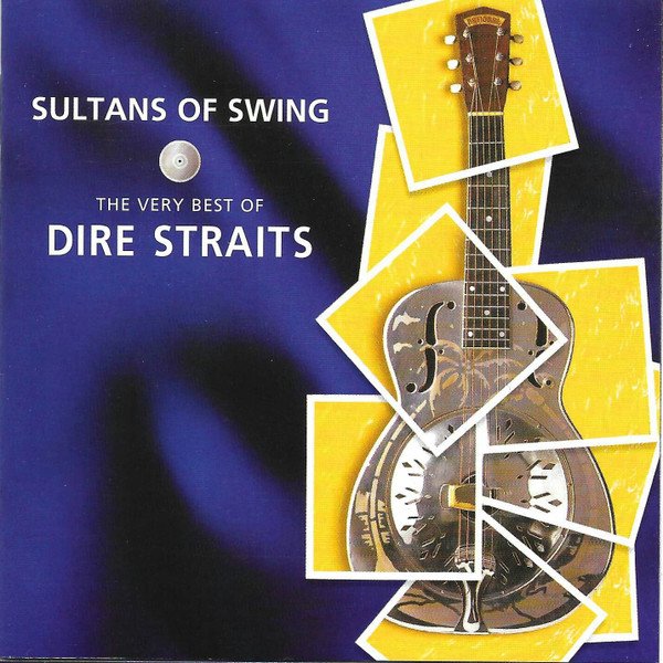 Dire Straits — Sultans of Swing - The Very Best Of