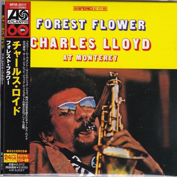 Charles Lloyd — Forest Flower: Charles Lloyd at Monterey