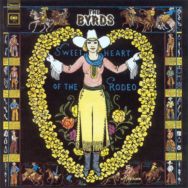 The Byrds — Sweetheart of the Rodeo