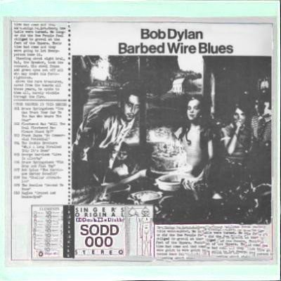 Bob Dylan — Barbed Wire Blues