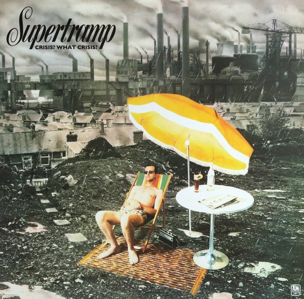 Supertramp — Crisis? What Crisis!