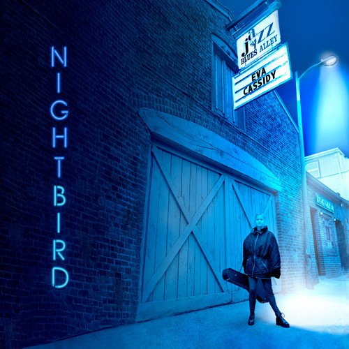 Eva Cassidy — Nightbird
