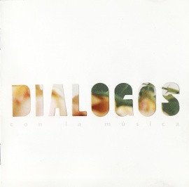 Varios Artistas — Diálogos con la Música
