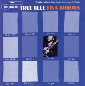 Tina Brooks — True Blue