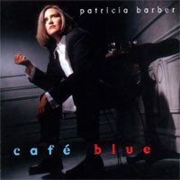 Patricia Barber — Café Blue