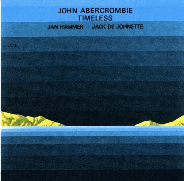 John Abercrombie — Timeless