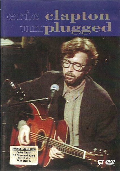 Eric Clapton — Unplugged