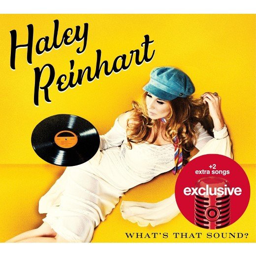 Haley Reinhart — What's That Sound?