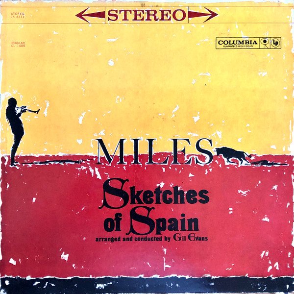 Miles Davis — Sketches of Spain