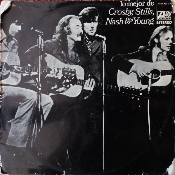 Crosby, Stills, Nash & Young — Lo mejor de Crosby, Stills, Nash & Young