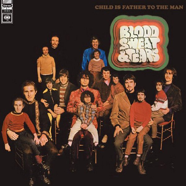 Blood, Sweat & Tears — Child Is Father To The Man