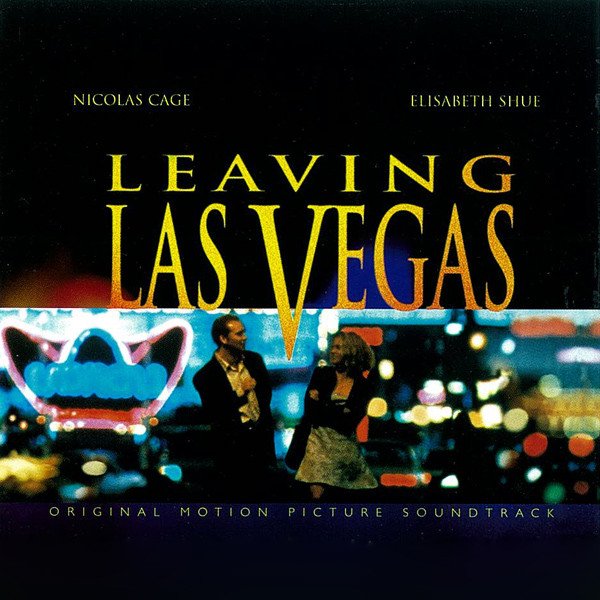 Various Artists — Leaving Las Vegas (Original Motion Picture Soundtrack)