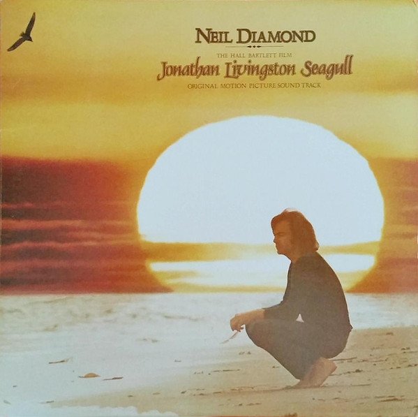 Neil Diamond — Jonathan Livingston Seagull (Original Motion Picture Sound Track)