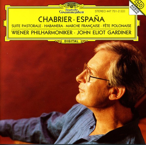 Chabrier, Wiener Philharmoniker, John Eliot Gardiner — España