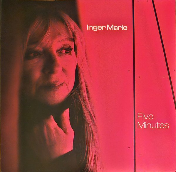 Inger Marie — Five Minutes