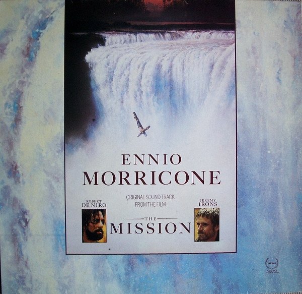 Ennio Morricone — The Mission (Original Sound Track From The Film)