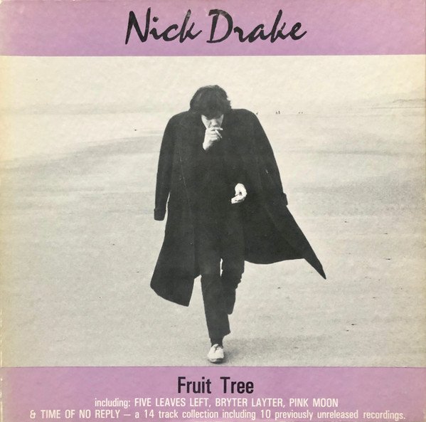 Nick Drake — Fruit Tree