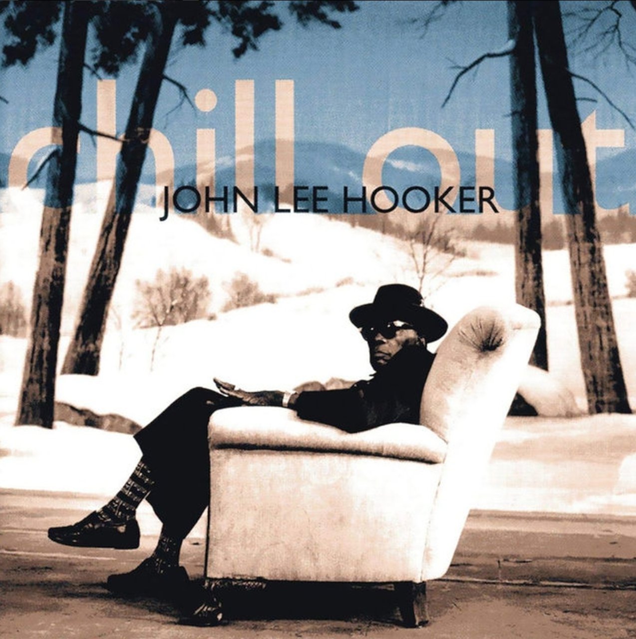 John Lee Hooker — Chill Out