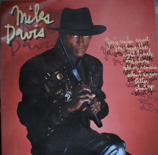 Miles Davis — You're Under Arrest